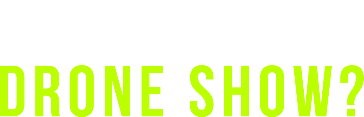 What is Drone Show?